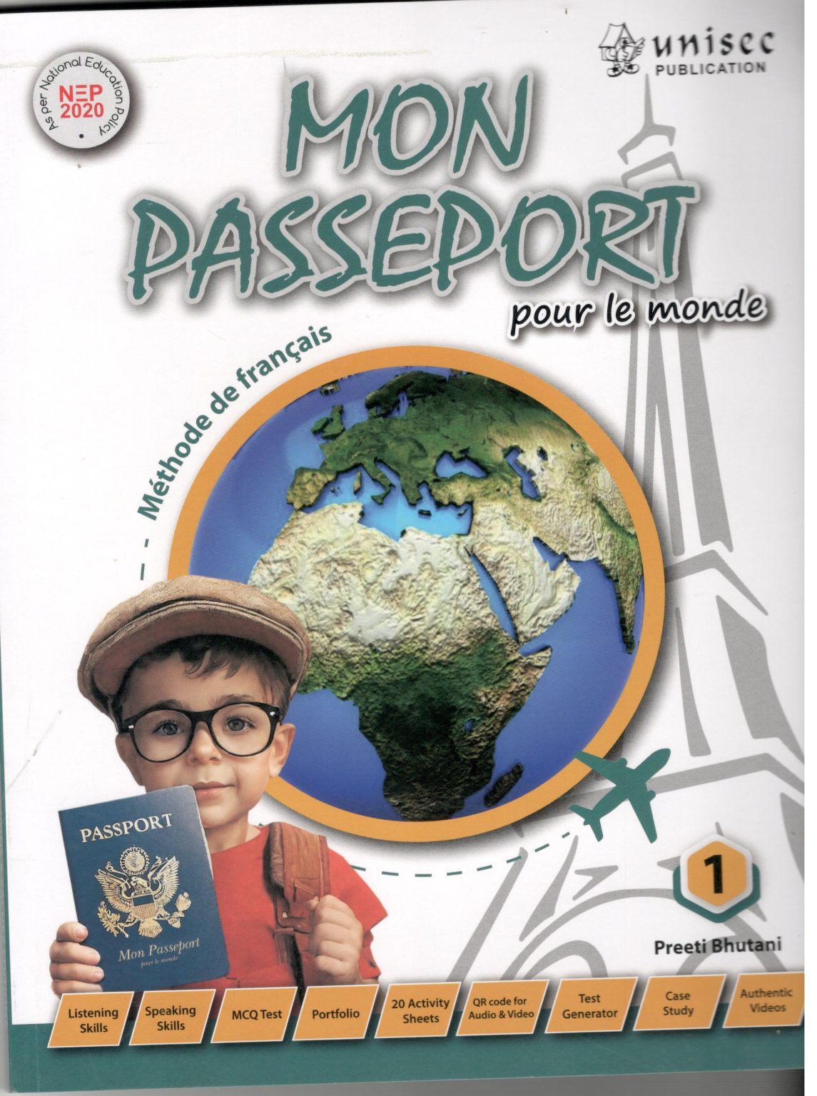 Unisec Mon Passeport Methode de Francais Textbook Part 1 by Preeti ...