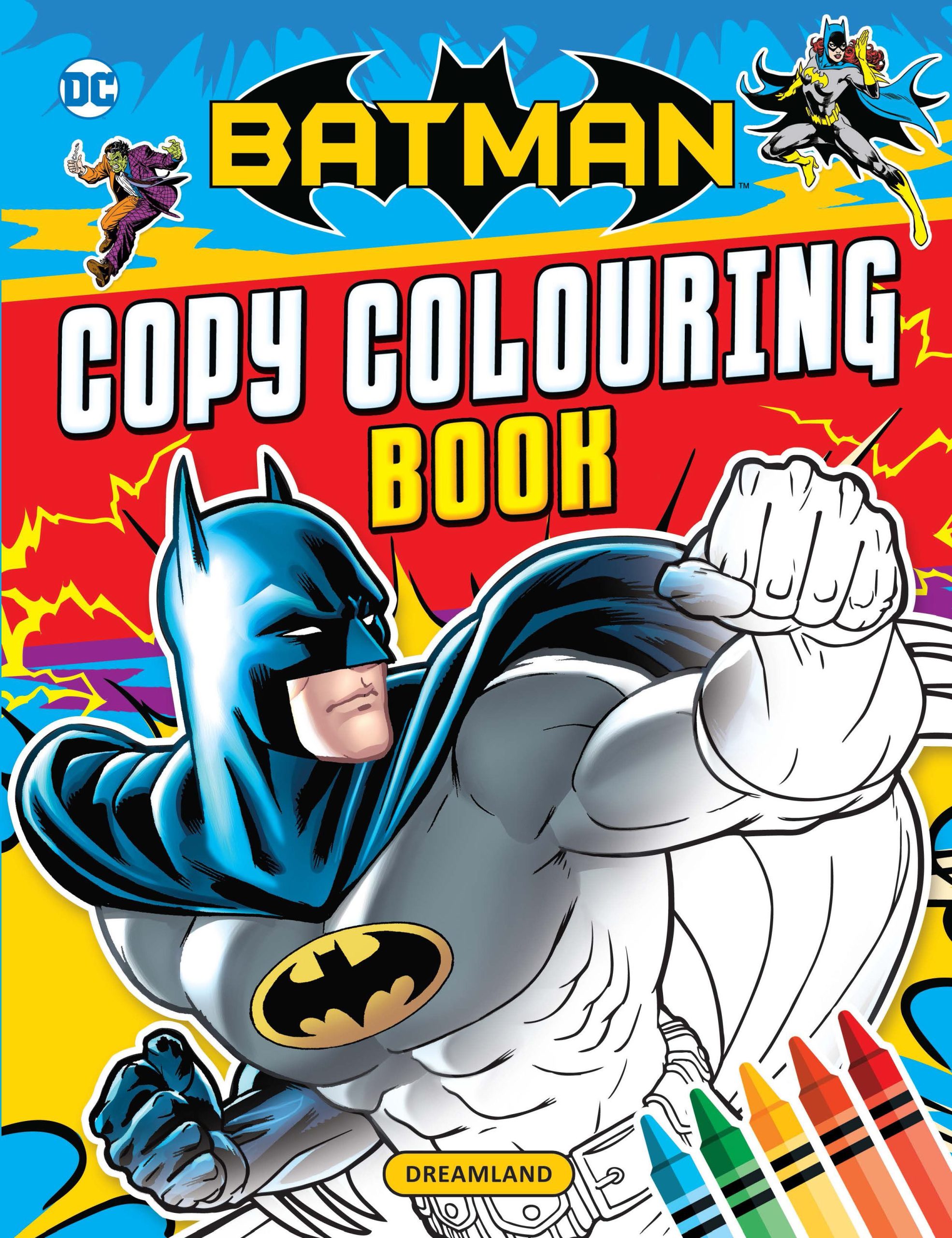 Dreamland Batman Copy Colouring Book - Malik Booksellers & Stationers