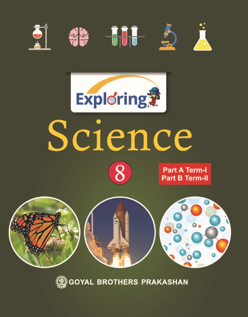 Goyal Brothers Exploring Science For Class 8 - Malik Booksellers 